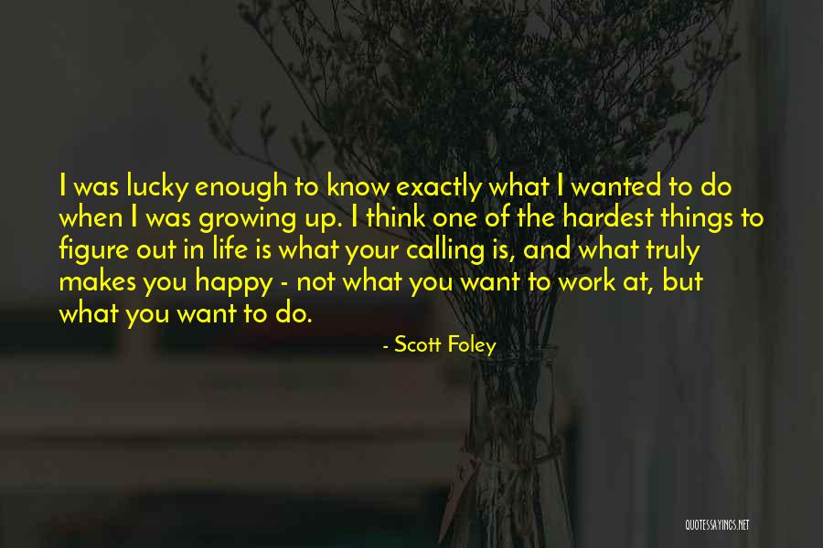 Scott Foley Quotes 1557686 Scott Foley Quotes 1557686