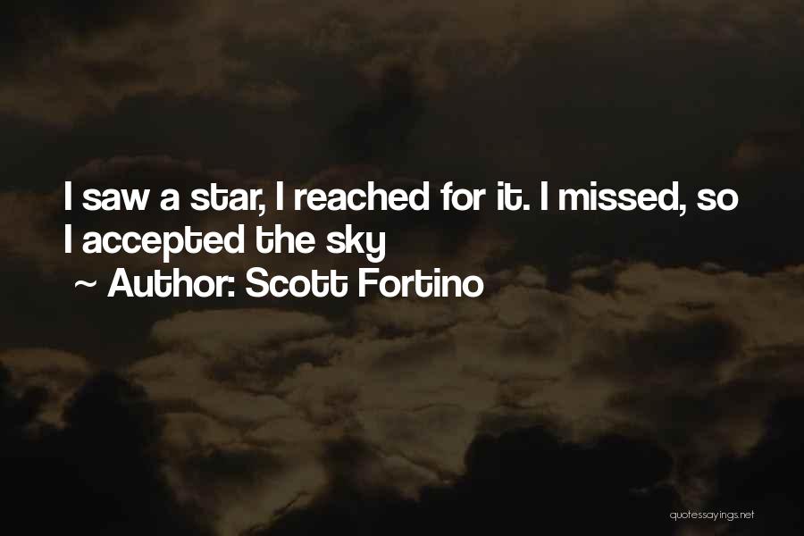 Scott Fortino Quotes 1798592