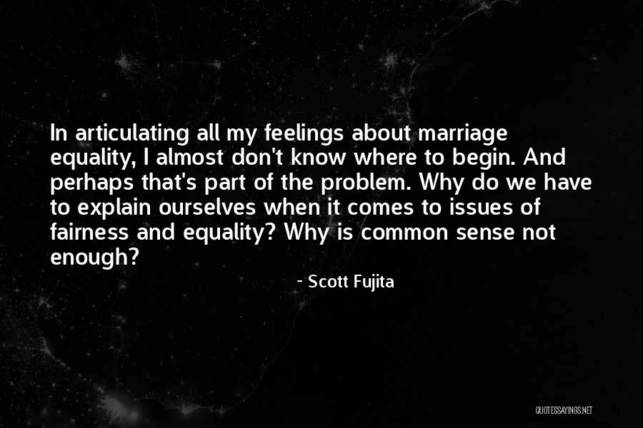 Scott Fujita Quotes 1165721