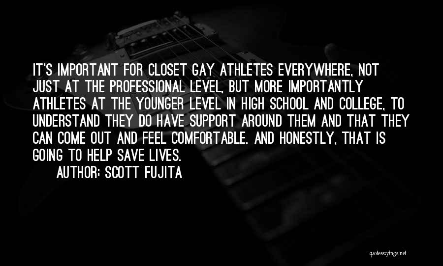 Scott Fujita Quotes 1350553