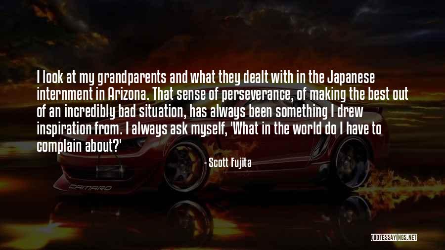 Scott Fujita Quotes 1945309