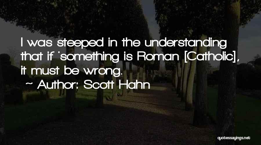 Scott Hahn Quotes 218891