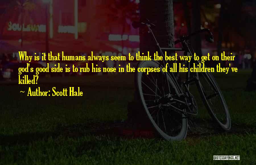 Scott Hale Quotes 1394103