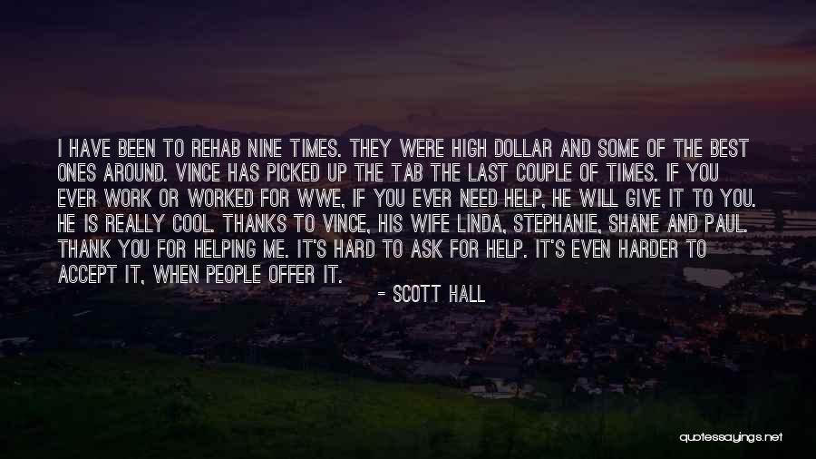 Scott Hall Quotes 1781645