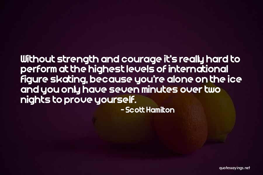 Scott Hamilton Quotes 1403912