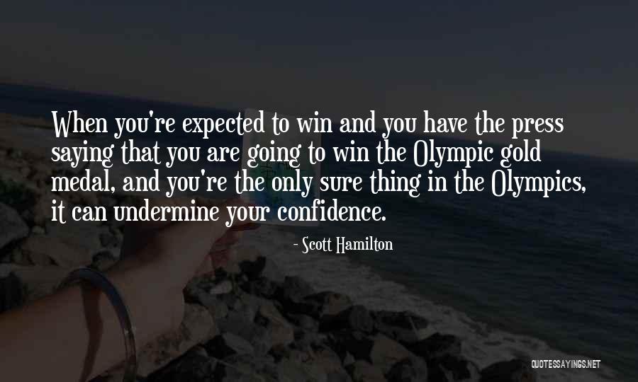 Scott Hamilton Quotes 1685294