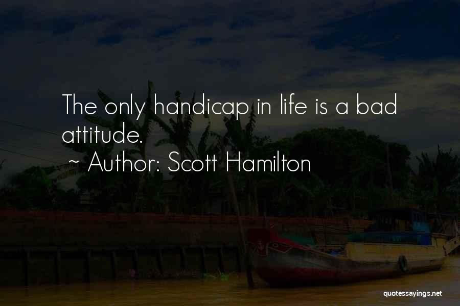 Scott Hamilton Quotes 1753206