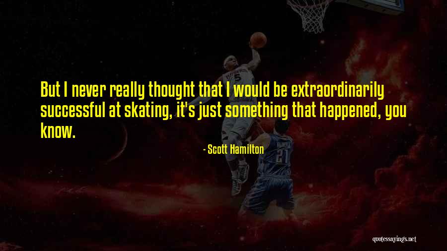 Scott Hamilton Quotes 1980977