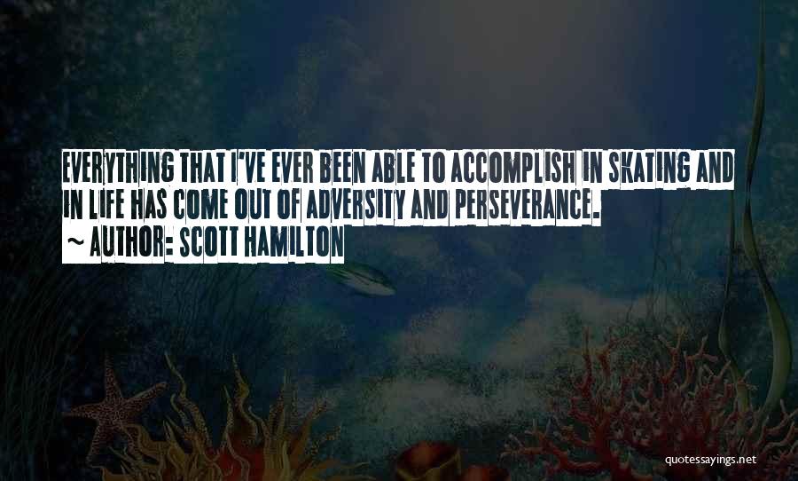 Scott Hamilton Quotes 2065630