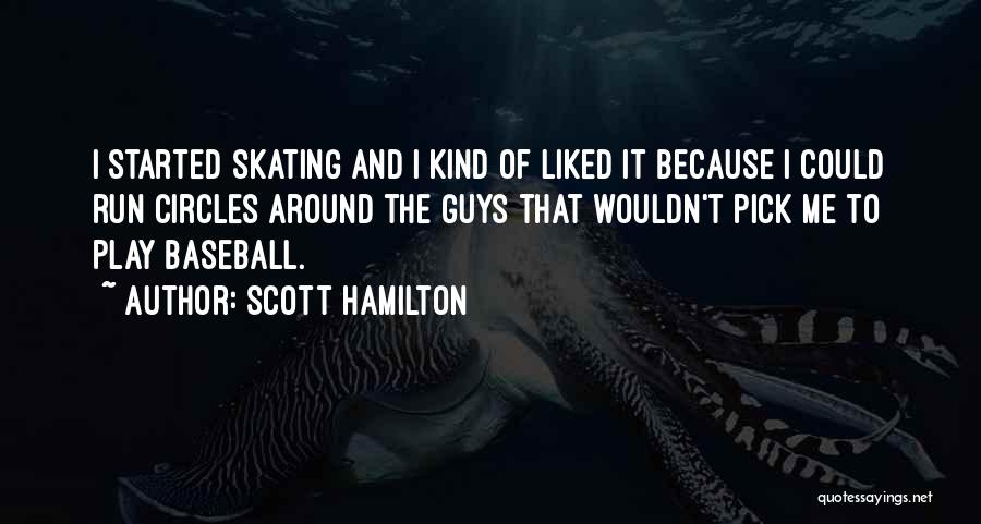 Scott Hamilton Quotes 228588