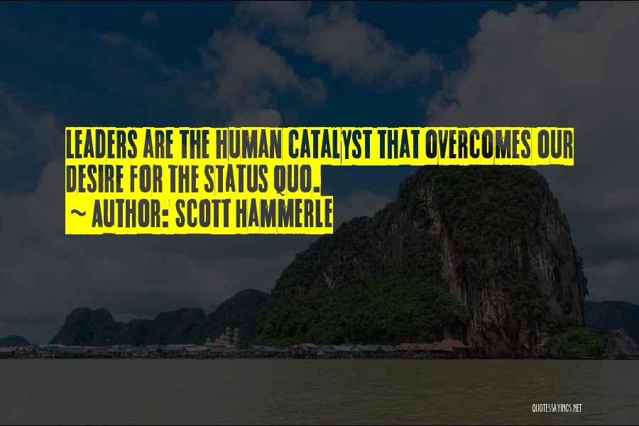 Scott Hammerle Quotes 2082926