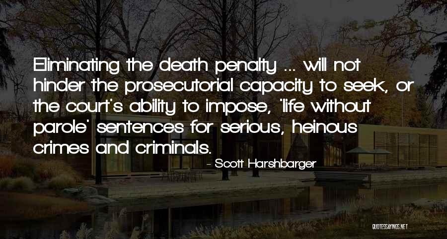 Scott Harshbarger Quotes 348502