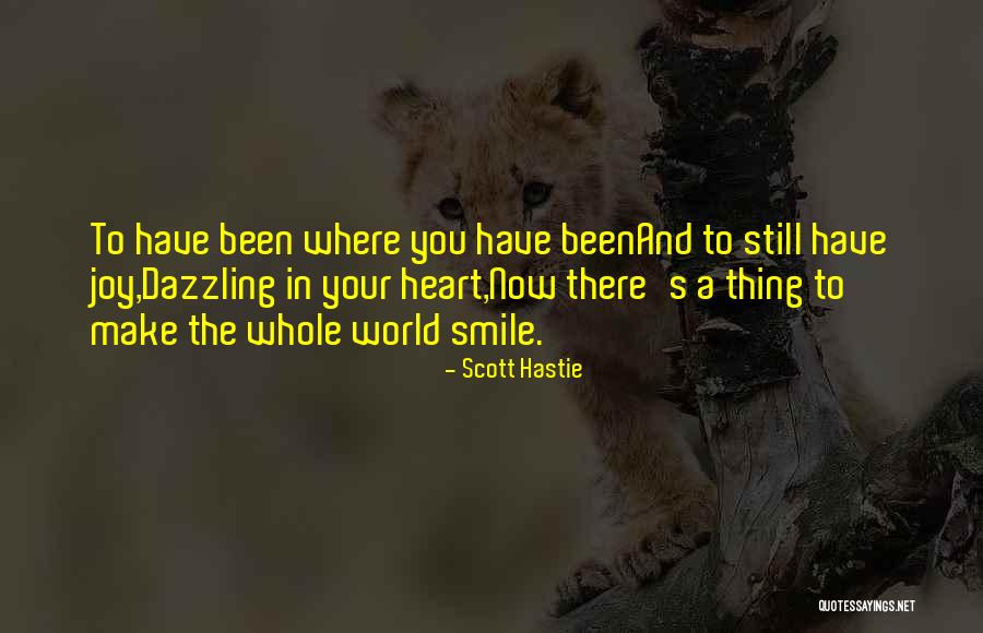 Scott Hastie Quotes 1679353