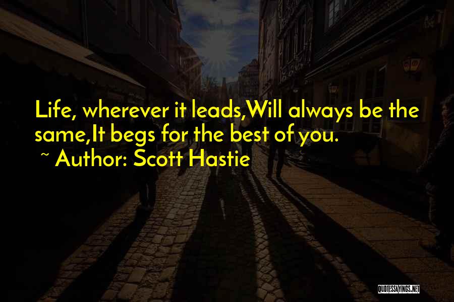 Scott Hastie Quotes 1747185