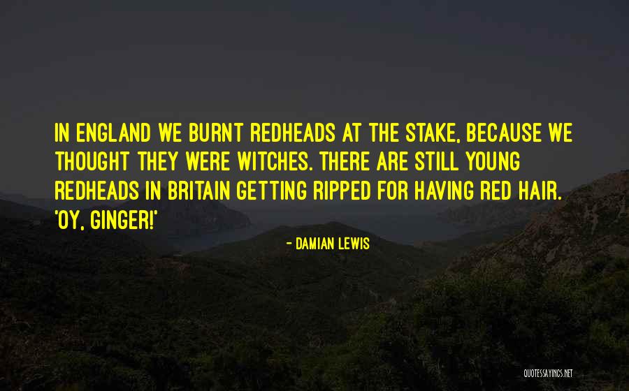 Scott Helman Quotes By Damian Lewis Scott Helman Quotes By Damian Lewis