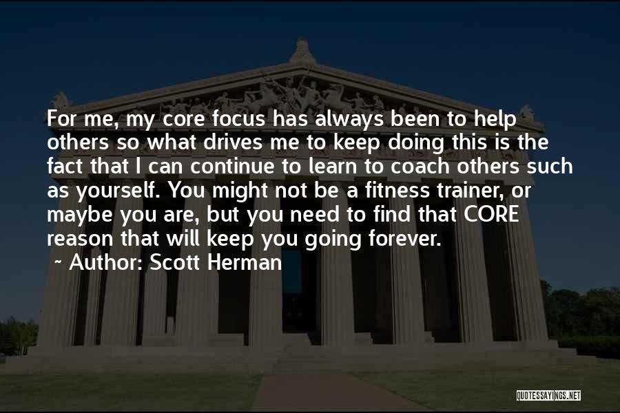 Scott Herman Quotes 933863