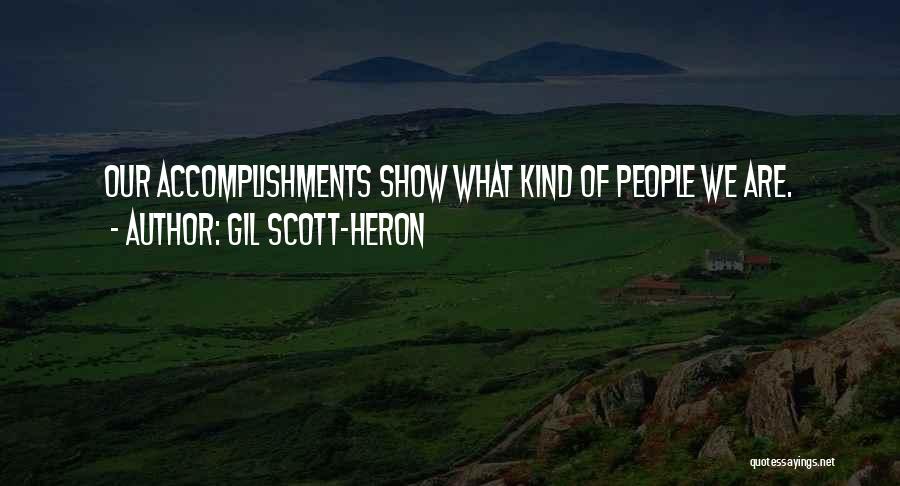 Scott-heron Quotes By Gil Scott-Heron