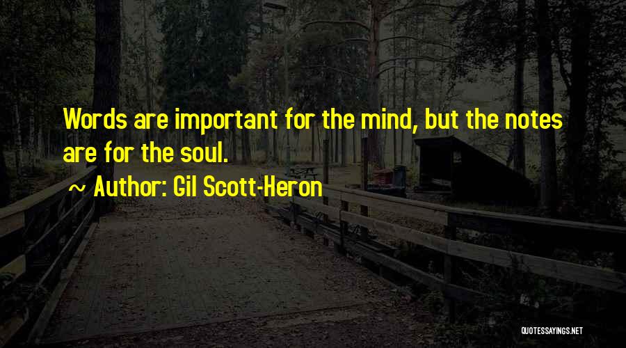 Scott-heron Quotes By Gil Scott-Heron