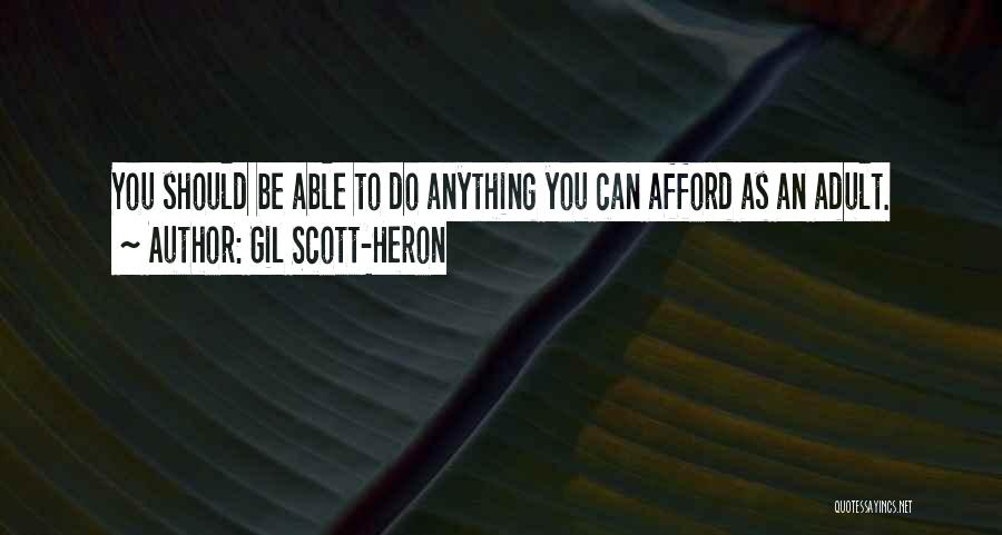 Scott-heron Quotes By Gil Scott-Heron