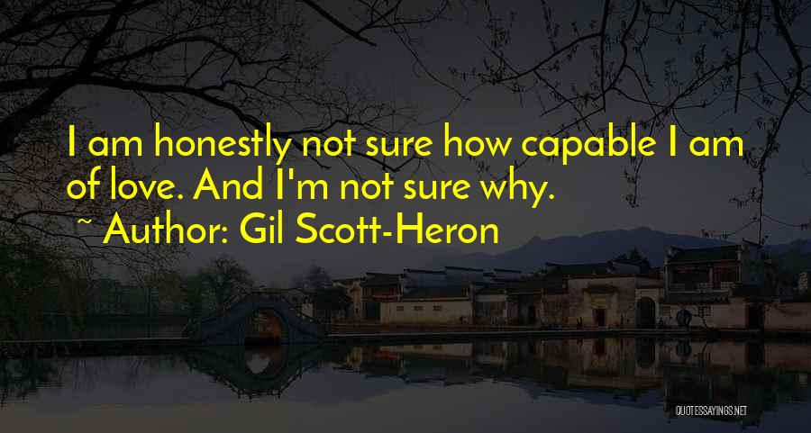 Scott-heron Quotes By Gil Scott-Heron