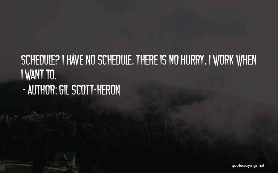 Scott-heron Quotes By Gil Scott-Heron