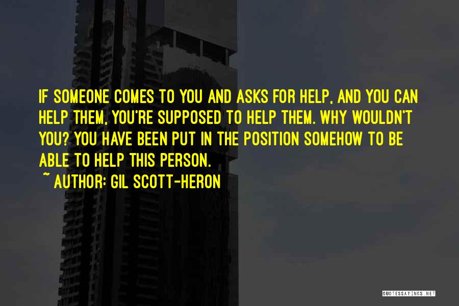 Scott-heron Quotes By Gil Scott-Heron