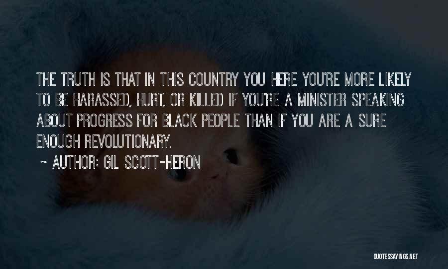 Scott-heron Quotes By Gil Scott-Heron