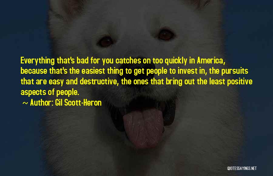 Scott-heron Quotes By Gil Scott-Heron