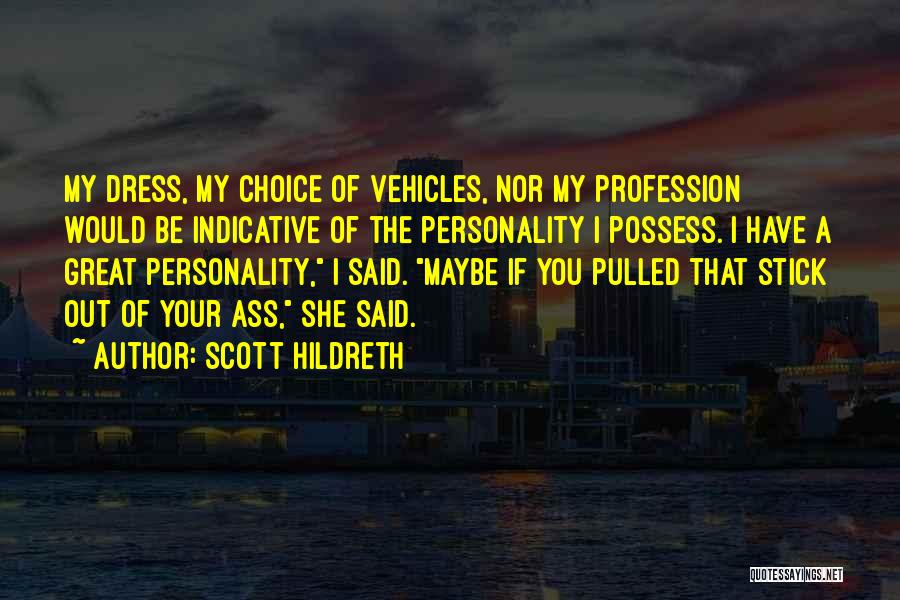 Scott Hildreth Quotes 1020568