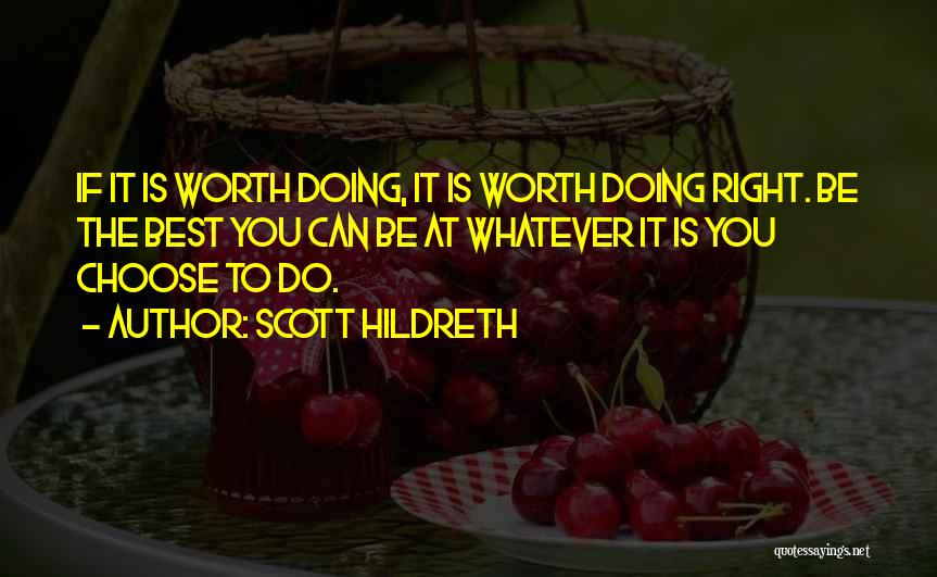 Scott Hildreth Quotes 1392414