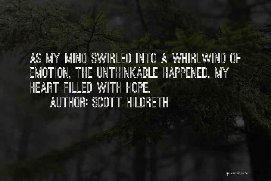 Scott Hildreth Quotes 1400421