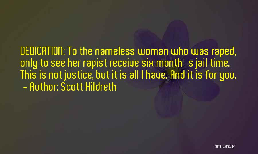 Scott Hildreth Quotes 1414100