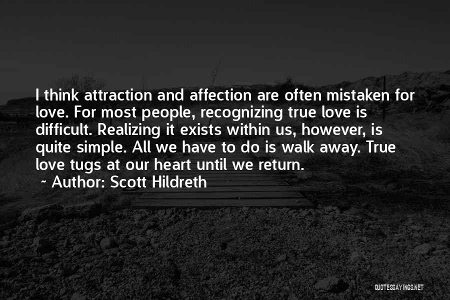 Scott Hildreth Quotes 1468099