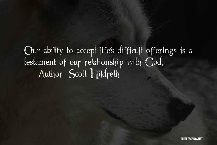 Scott Hildreth Quotes 1944115