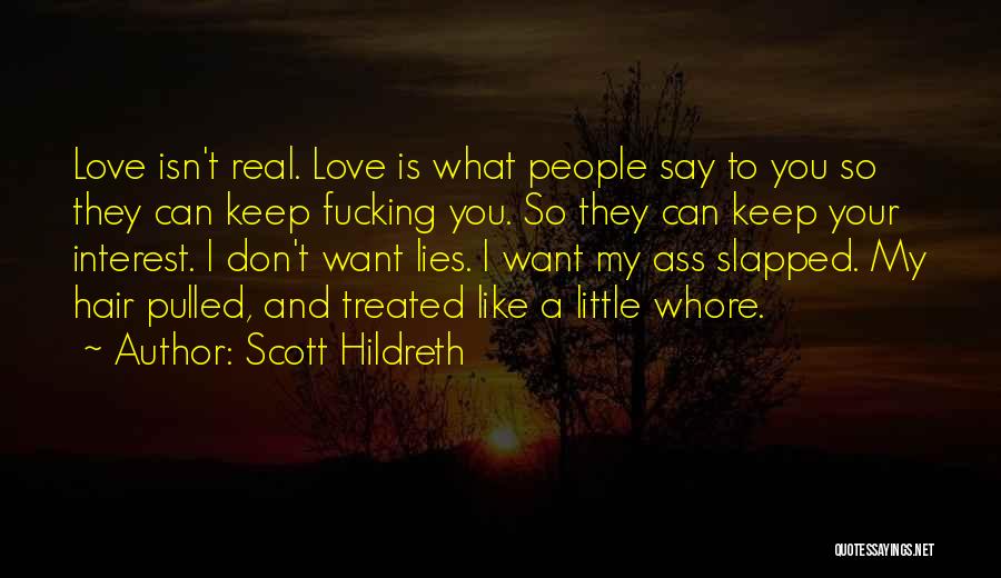 Scott Hildreth Quotes 761614