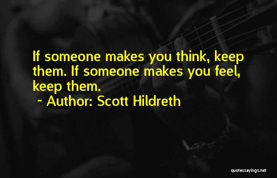 Scott Hildreth Quotes 788150