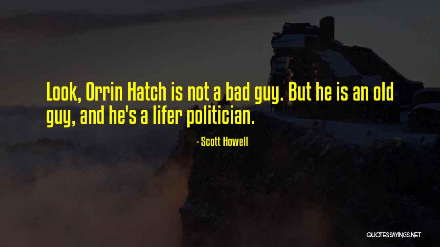 Scott Howell Quotes 709230 Scott Howell Quotes 709230