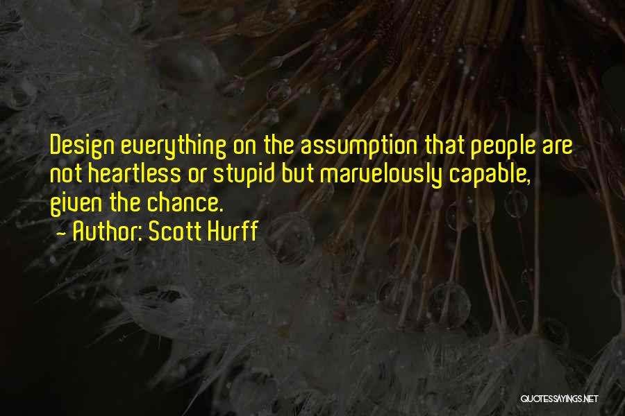 Scott Hurff Quotes 745413