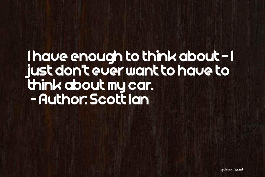 Scott Ian Quotes 1369851