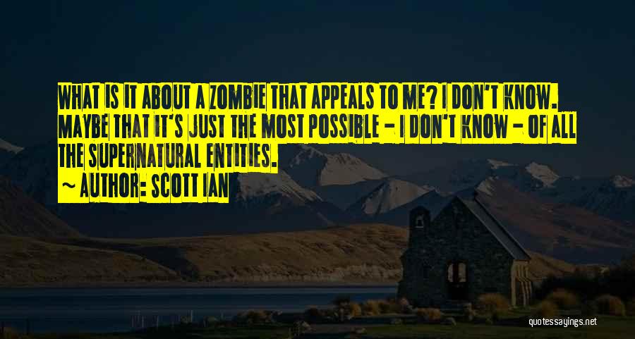 Scott Ian Quotes 1803788