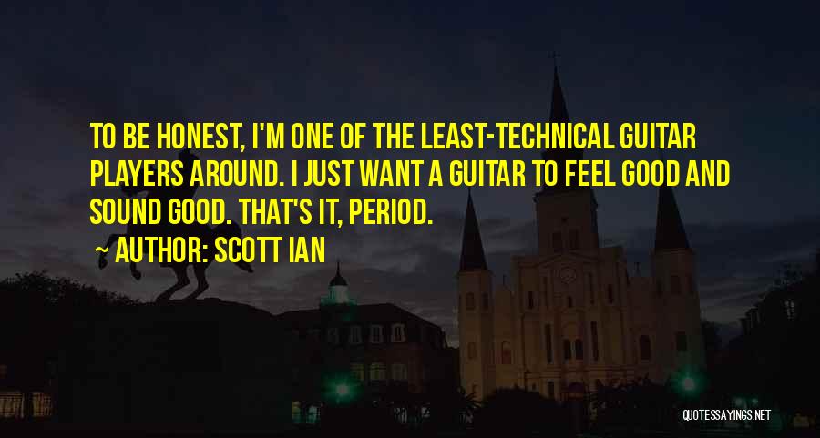 Scott Ian Quotes 843406