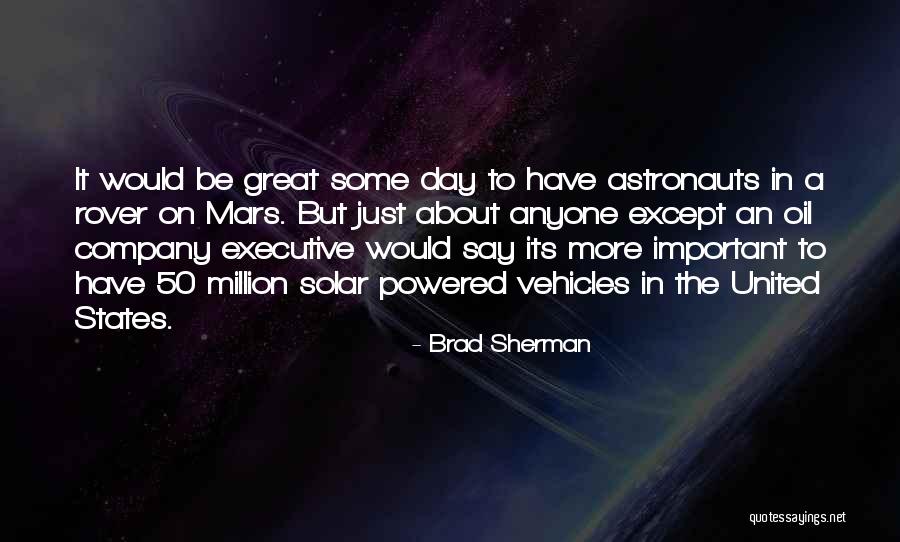 Scott Jeffrey Quotes By Brad Sherman Scott Jeffrey Quotes By Brad Sherman
