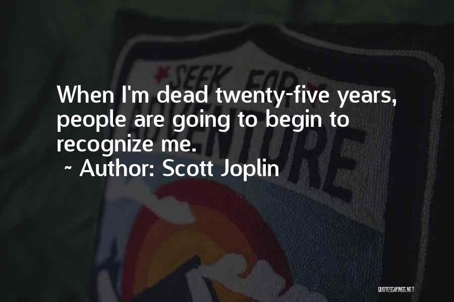 Scott Joplin Quotes 1192242