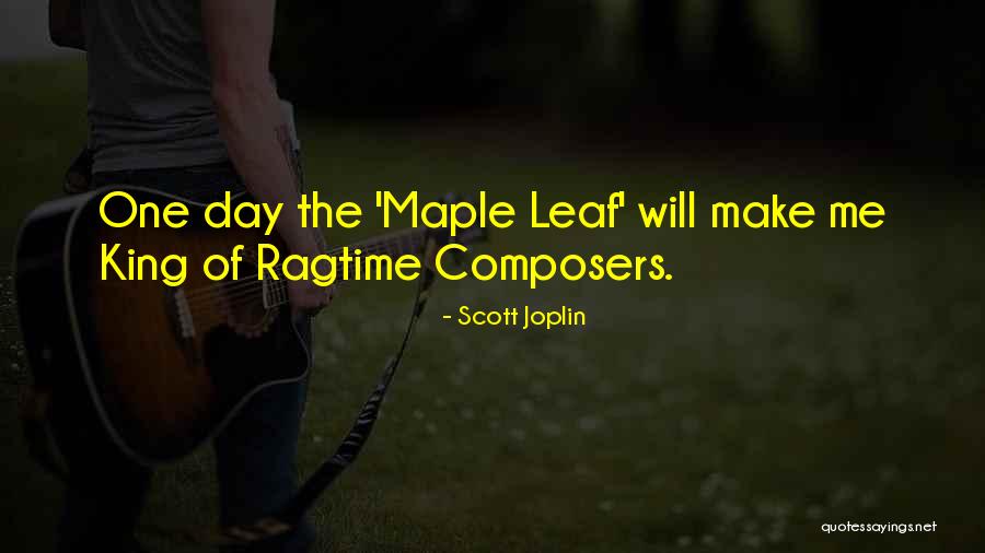 Scott Joplin Quotes 149549