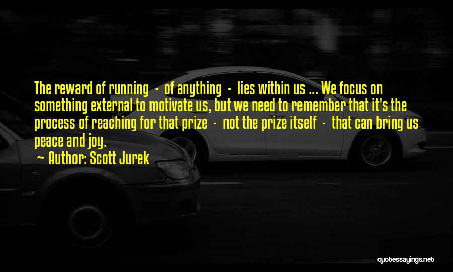 Scott Jurek Quotes 2266169