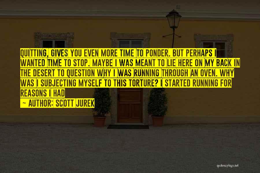Scott Jurek Quotes 756347