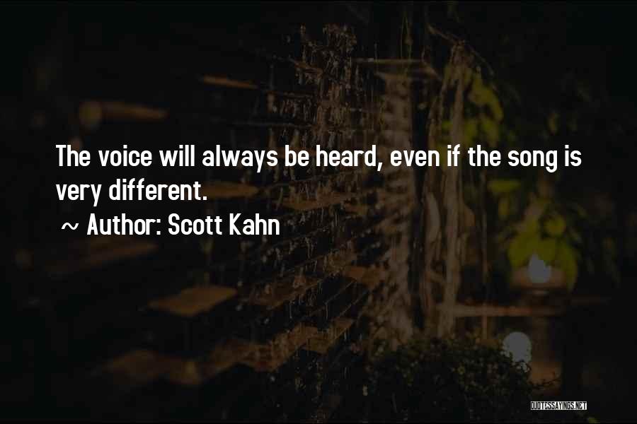 Scott Kahn Quotes 2027580