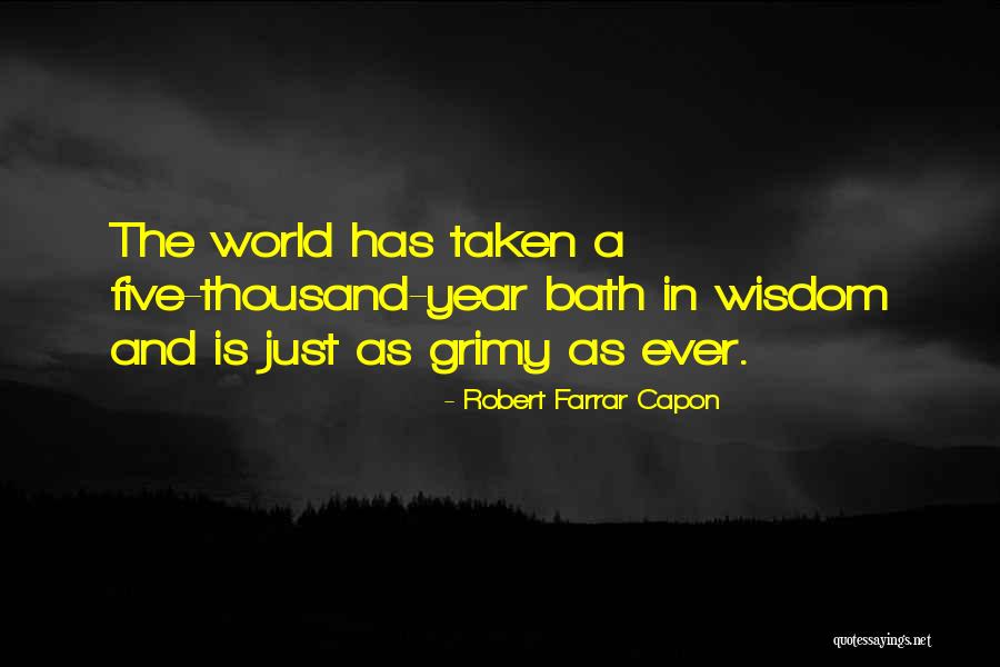 Scott Kardashian Funny Quotes By Robert Farrar Capon Scott Kardashian Funny Quotes By Robert Farrar Capon