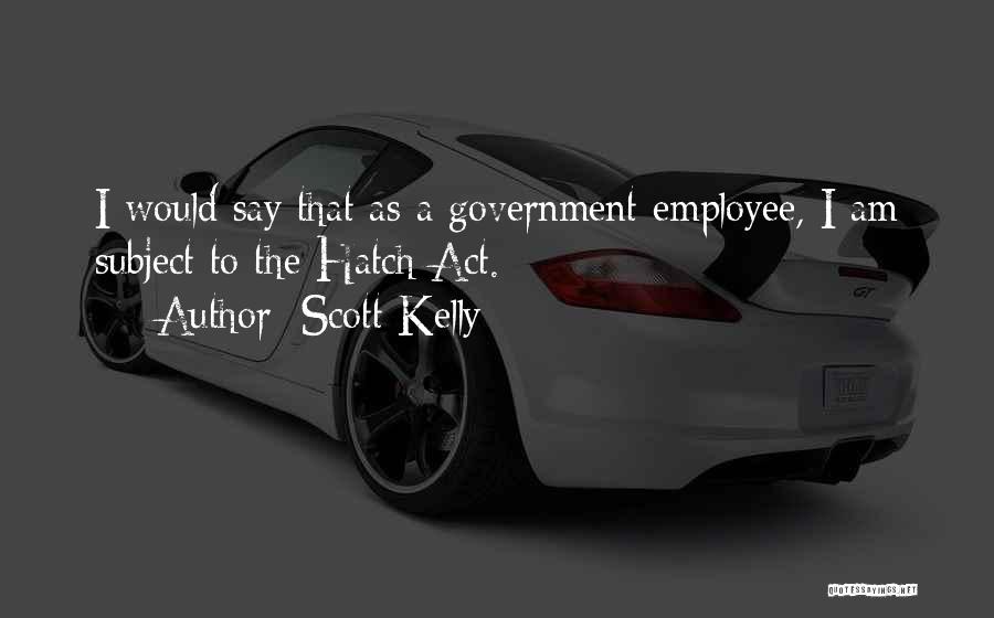 Scott Kelly Quotes 1156873