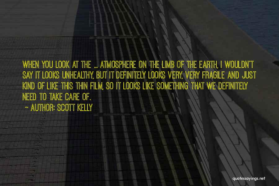 Scott Kelly Quotes 2023572